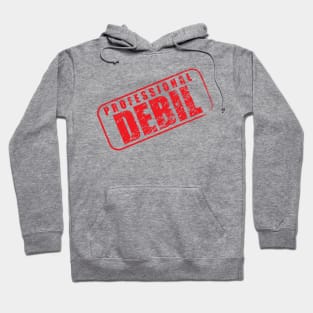 Professional Debil V2 Hoodie